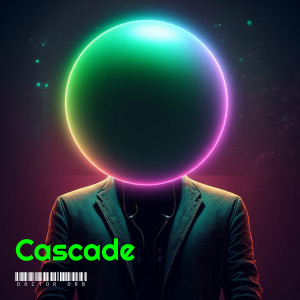 Doctor Orb的专辑Cascade
