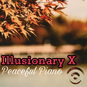 ดาวน์โหลดและฟังเพลง I Will Be There Waiting พร้อมเนื้อเพลงจาก Illusionary X
