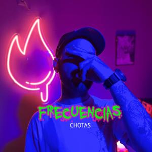 收聽Chotas的Frecuencias #shot 9 (Explicit)歌詞歌曲