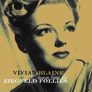 Songs from the Ziegfeld Follies