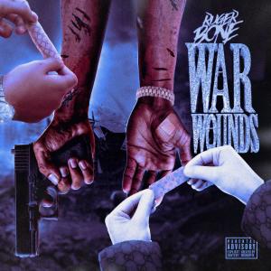 Ruger Bone的專輯War Wounds (Explicit)
