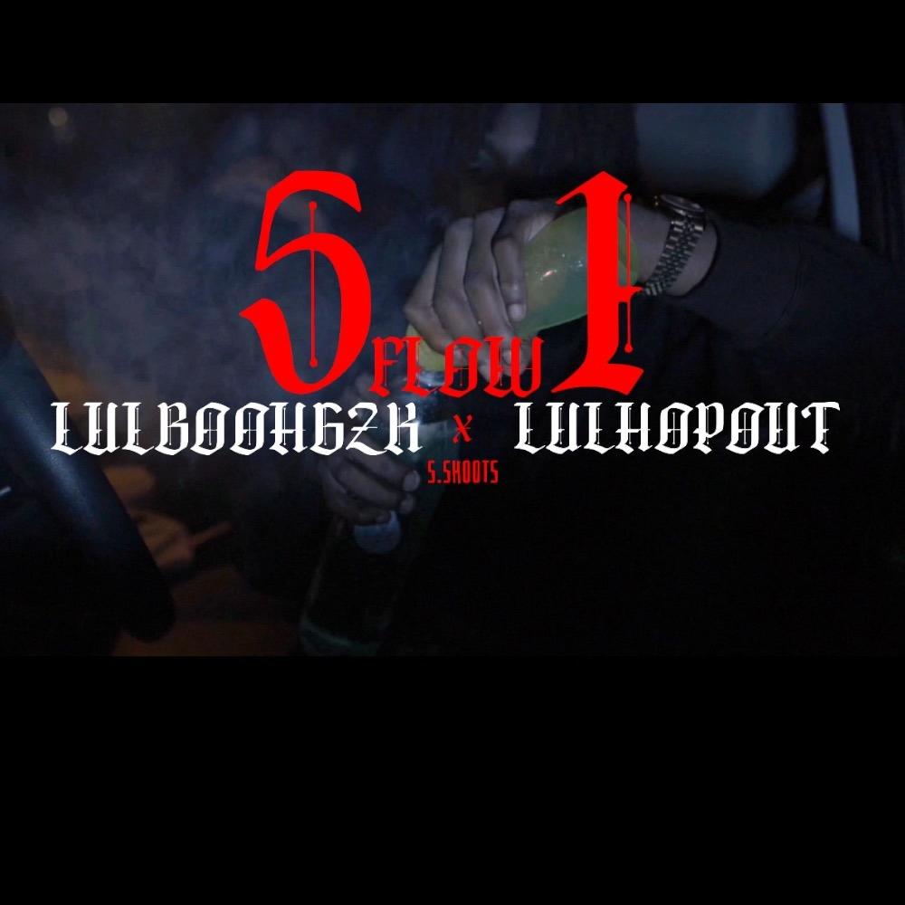 51 Flow (feat. Lul Boohgzk) (Explicit)