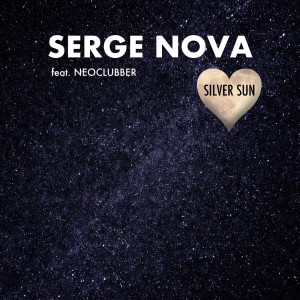 收聽Serge Nova的Silver Sun歌詞歌曲