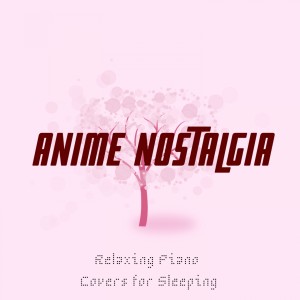Dengarkan lagu Change the World (Inuyasha Theme) nyanyian Relaxing Piano Crew dengan lirik