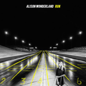 收聽Alison Wonderland的Run歌詞歌曲