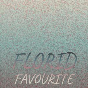 Various Artists的專輯Florid Favourite