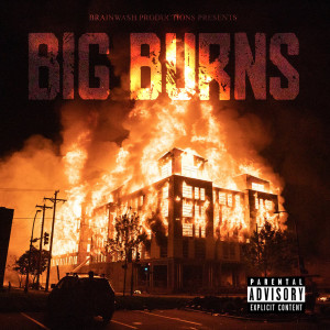 Album Big Burns (Explicit) from Steezy Fresh