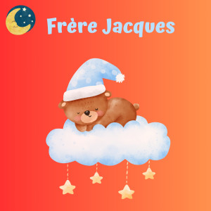 Twinkle Twinkle Little Star的專輯Frère Jacques