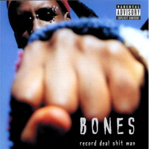 收聽Bones的Gigs (Explicit)歌詞歌曲