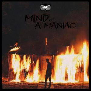 Maj的專輯Mind of a Maniac (feat. Boward Ktmd) (Explicit)