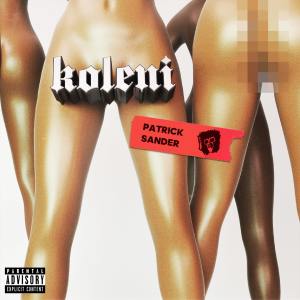 Album Koleni from Patrick Sander