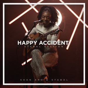 Shan Ako的專輯Happy Accident (Stabal Session)