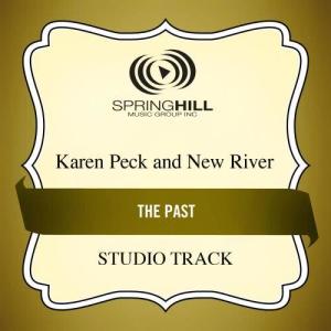 收聽Karen Peck的The Past (High Key Performance Track Without Background Vocals)歌詞歌曲