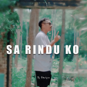 DJ Qhelfin的专辑Sa Rindu Ko