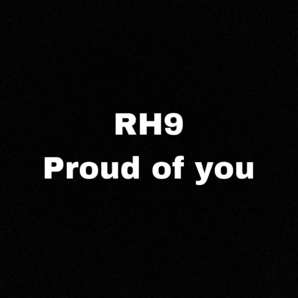 Proud of you