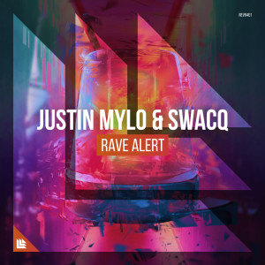 Justin Mylo的專輯Rave Alert