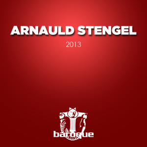 ดาวน์โหลดและฟังเพลง 2013 พร้อมเนื้อเพลงจาก Arnauld Stengel