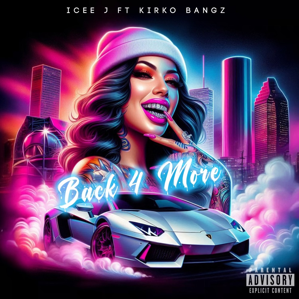 Back 4 More (Explicit)