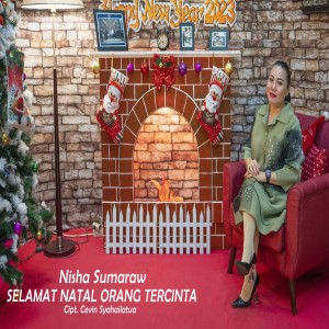 Listen to SELAMAT NATAL ORANG TERCINTA song with lyrics from Nisha Sumaraw