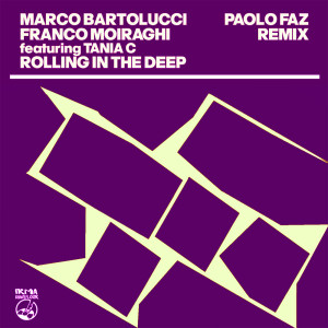 Marco Bartolucci的專輯Rolling In The Deep (Paolo Faz Remix)