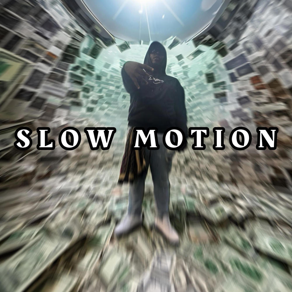 Slow Motion (Explicit)