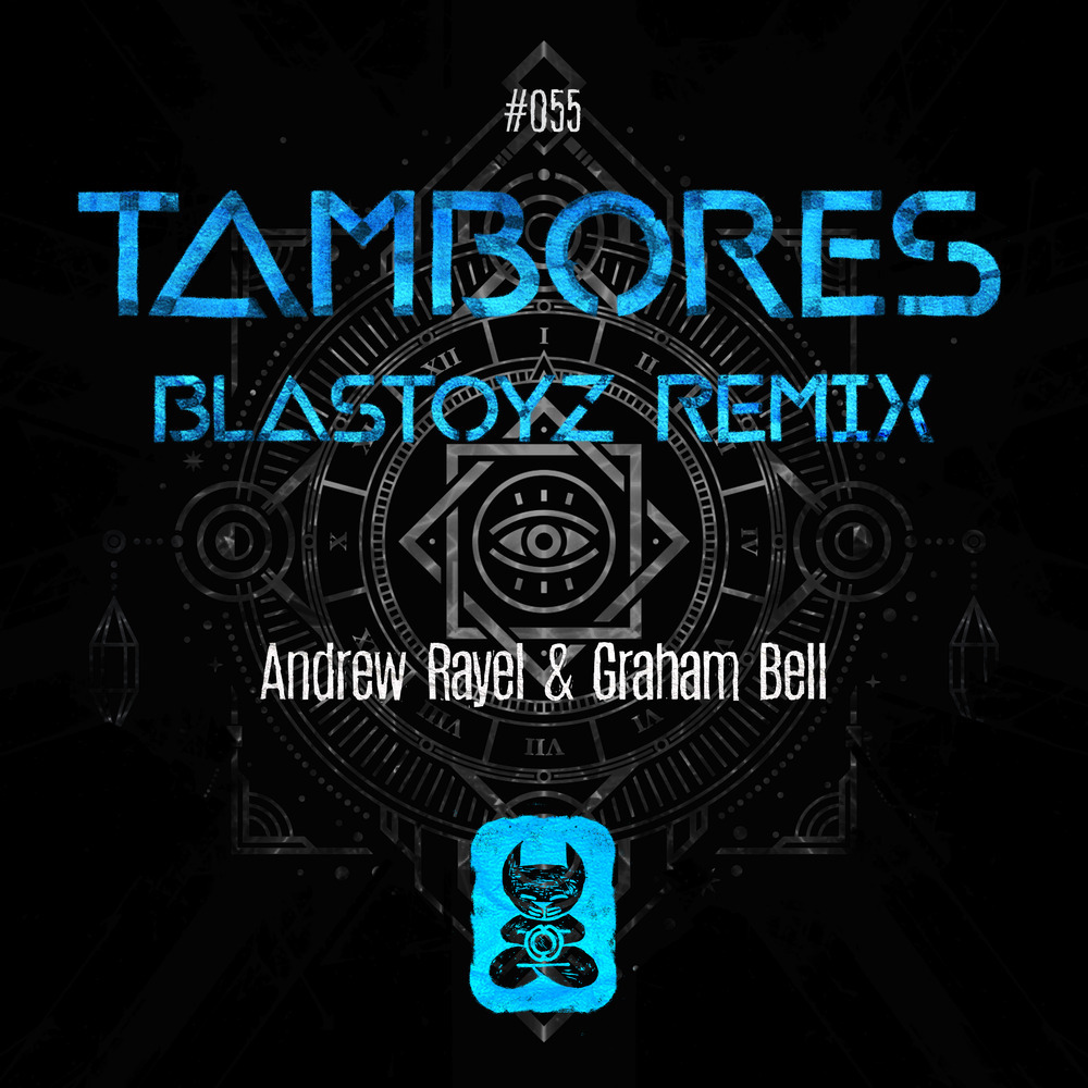 Tambores (Blastoyz Extended Remix)