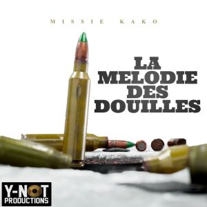 Missié Kako的专辑La mélodie des douilles