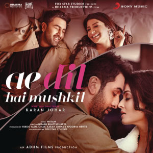 Pritam的專輯Ae Dil Hai Mushkil (Original Motion Picture Soundtrack)