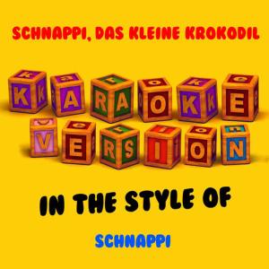 收聽Ameritz Audio Karaoke的Schnappi, Das Kleine Krokodil (Karaoke Version)歌詞歌曲