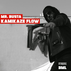 Album Kamikaze Flow (Explicit) oleh Mr.Busta