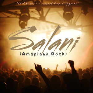 อัลบัม Salani Revist (Amapiano Rock) ศิลปิน Charf Rizzer
