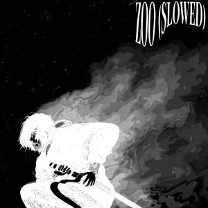 อัลบัม ZOO (slowed + reverb) ศิลปิน Eluzai