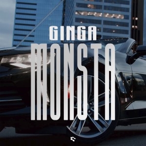 Ginga的專輯Monsta (Explicit)
