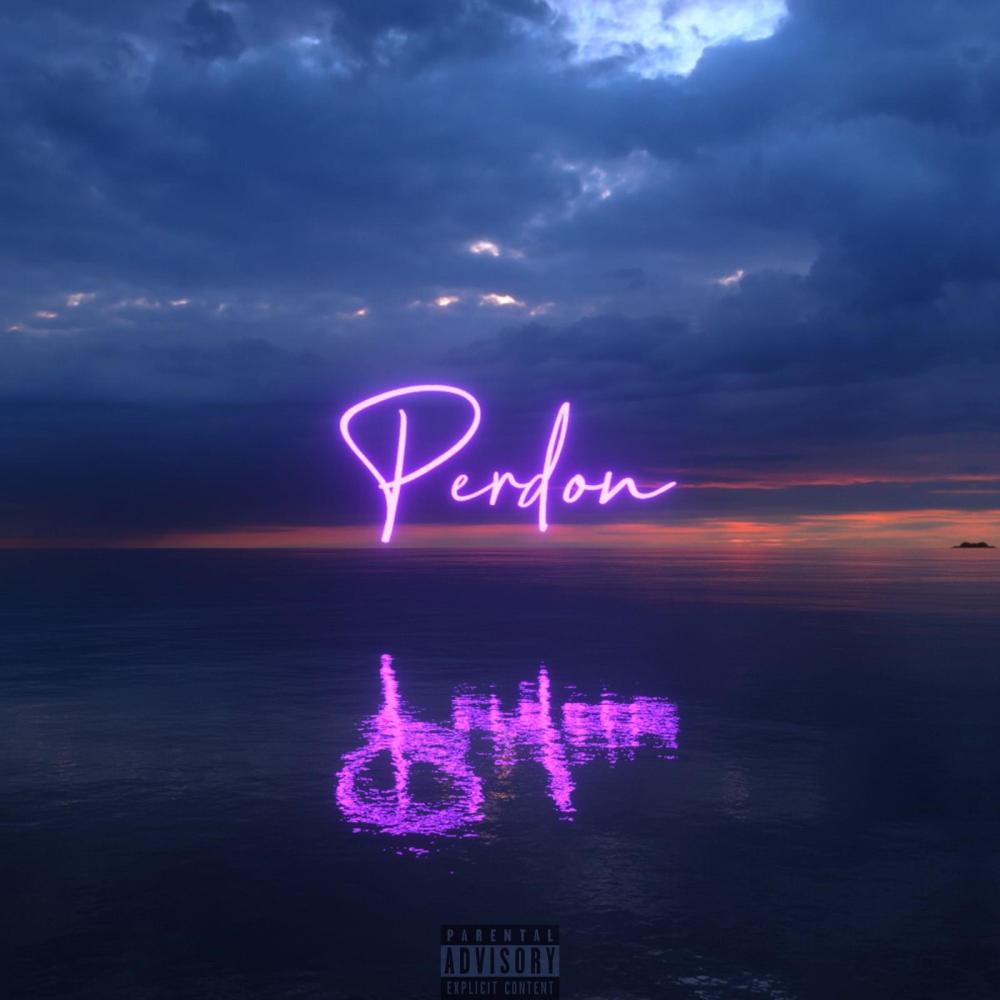 Perdon (Explicit)