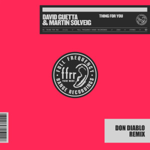 收聽David Guetta的Thing For You (Don Diablo Remix) (Extended) (Explicit) (Extended|Don Diablo Remix|Explicit)歌詞歌曲