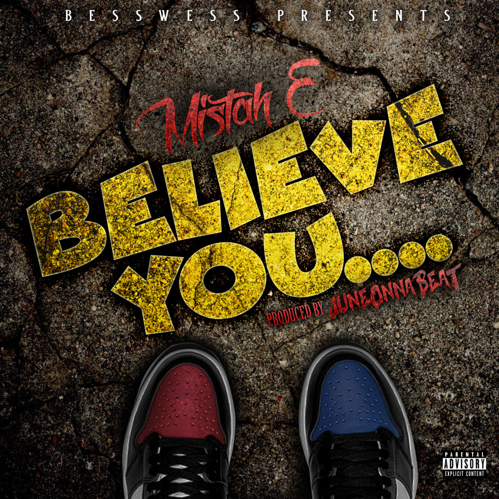 Believe You (Explicit)