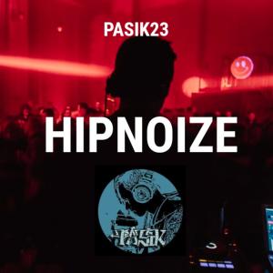 ดาวน์โหลดและฟังเพลง Hipnoize (Explicit) พร้อมเนื้อเพลงจาก Pasik23