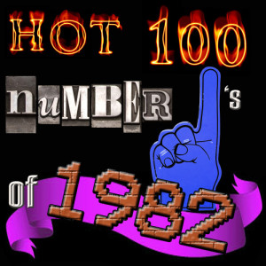 Various Artists的專輯Hot 100 Number Ones Of 1982