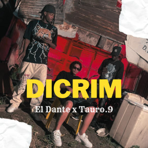 El Dante的專輯Dicrim (Explicit)