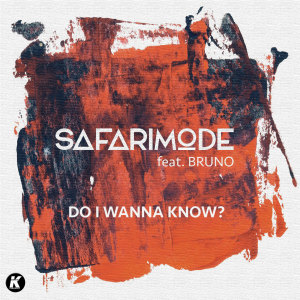 Dengarkan lagu Do I Wanna Know nyanyian Safari Mode dengan lirik