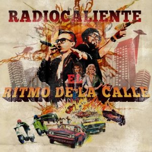 收聽Radiocaliente的Sal a la Calle歌詞歌曲