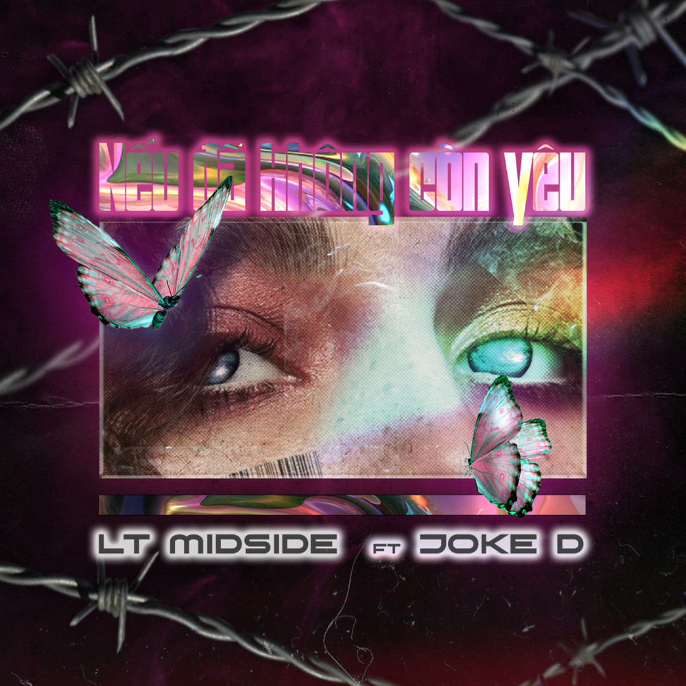 Nếu Đã Không Còn Yêu(feat. Joke D)