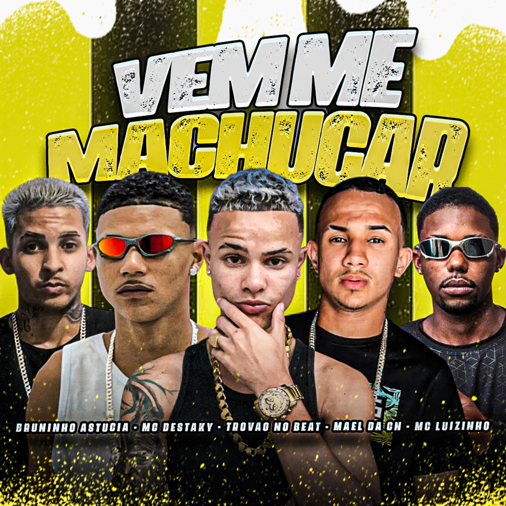 Vem Me Machucar (Explicit)