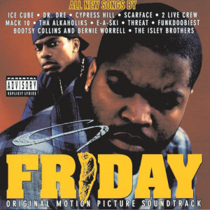 Movie Soundtrack的專輯Friday