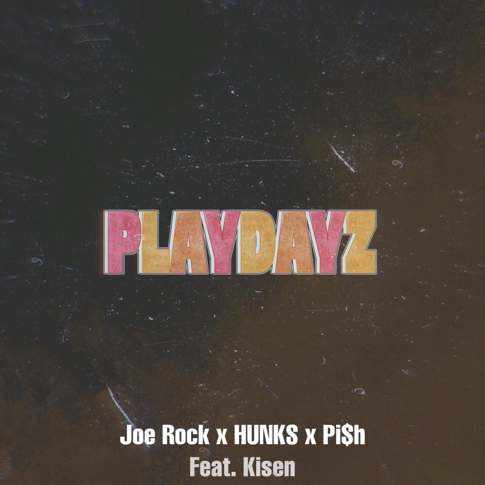 Playdayz (Gjør Det Hver Kveld) (Explicit)