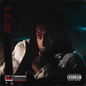 Noble的專輯PTI (Explicit)