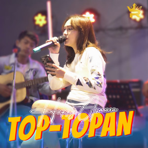 Dengarkan Top - Topan (Live) lagu dari Happy Asmara dengan lirik