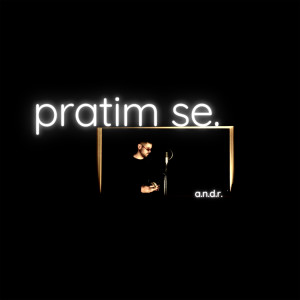 อัลบัม pratim se. ศิลปิน A.N.D.R.