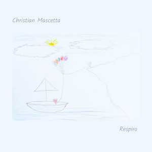Album Respiro from Christian Mascetta
