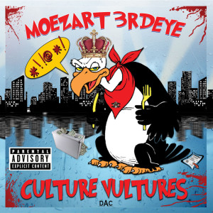 MOEZART 3RDEYE的專輯Culture Vultures